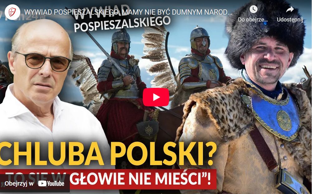 Prezes Fundacji Obowiązek Polski Dariusz Wasilewski w obszernym wywiadzie u Jana Pospieszalskiego w PCh24.pl - o 1000 lat dumnej Polski, o miłości do husarii, rekonstrukcjach historycznych  i o "Testamencie Chrobrego" autorstwa Romana Dmowskiego.